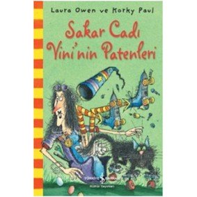 Sakar Cadı Vini'nin Patenleri Sakar Cadı Vini'nin Patenleri