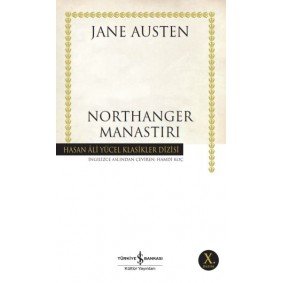 Northanger Manastırı - Hasan Ali Yücel Klasikleri Northanger Manastırı - Hasan Ali Yücel Klasikleri