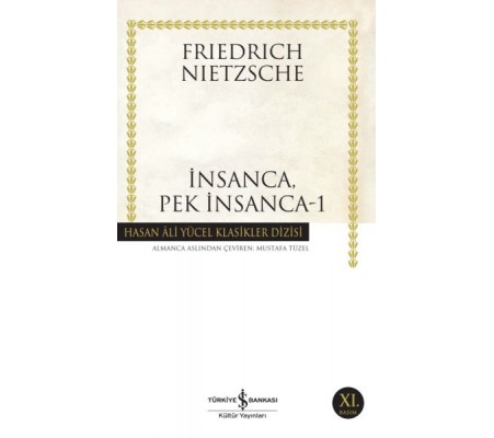 İnsanca Pek İnsanca-1 - Hasan Ali Yücel Klasikleri
