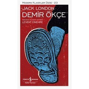 Demir Ökçe - Modern Klasikler Dizisi Demir Ökçe - Modern Klasikler Dizisi
