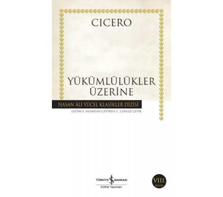 Yükümlülükler Üzerine - Hasan Ali Yücel Klasikleri