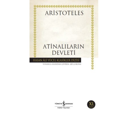 Atinalıların Devleti - Hasan Ali Yücel Klasikleri