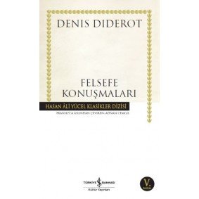 Felsefe Konuşmaları - Hasan Ali Yücel Klasikleri Felsefe Konuşmaları - Hasan Ali Yücel Klasikleri