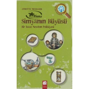 Simyanın Büyüsü Bir Isaac Newton Polisiyesi Simyanın Büyüsü Bir Isaac Newton Polisiyesi