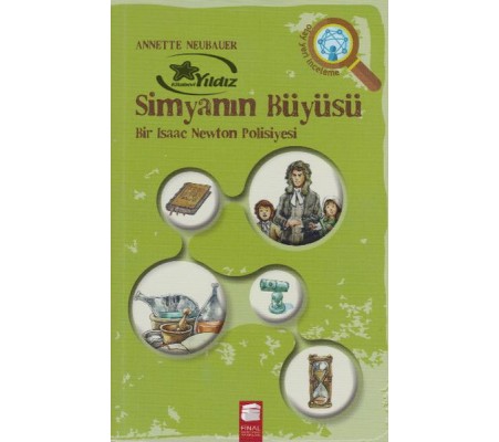 Simyanın Büyüsü  Bir Isaac Newton Polisiyesi