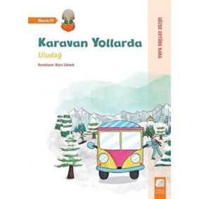 Uludağ - Karavan Yollarda Uludağ - Karavan Yollarda