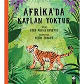 Afrika'da Kaplan Yoktur Afrika'da Kaplan Yoktur