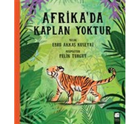 Afrika'da Kaplan Yoktur