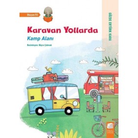 Karavan Yollarda - Kamp Alanı Karavan Yollarda - Kamp Alanı