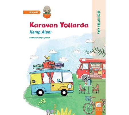 Karavan Yollarda - Kamp Alanı