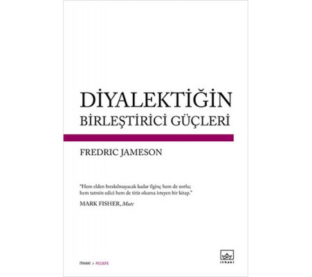 Diyalektiğin Birleştirici Güçleri