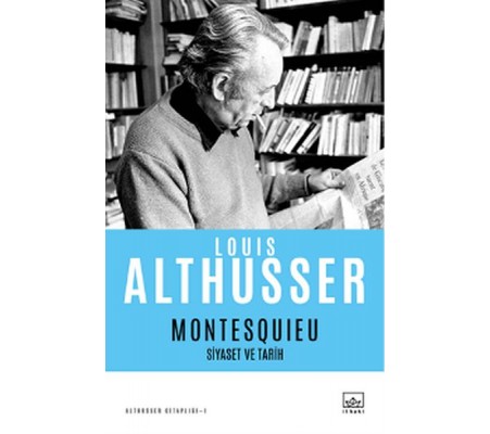 Montesquieu - Siyaset ve Tarih