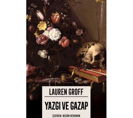 Yazgı ve Gazap