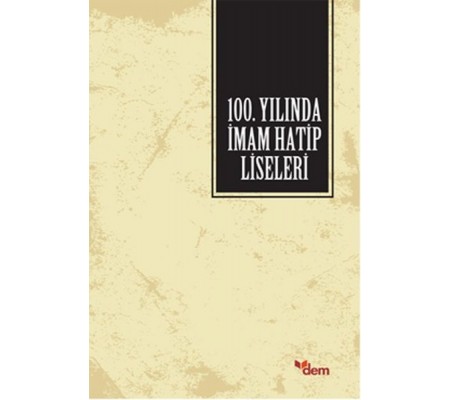 100. Yılında İmam Hatip Liseleri