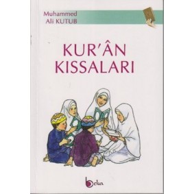 Kur'an Kıssaları Kur'an Kıssaları