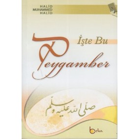 İşte Bu Peygamber İşte Bu Peygamber