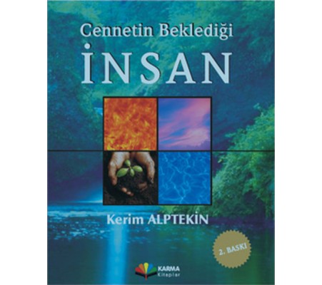 Cennetin Beklediği İnsan