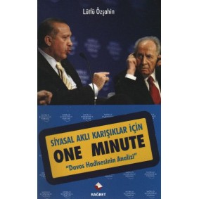 Siyasal Aklı Karışıklar İçin One Minute  
