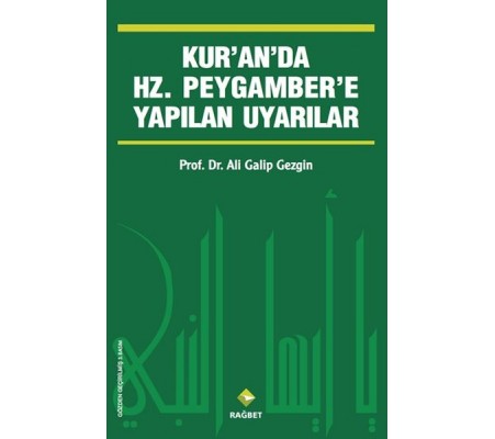 Kur'an'da Hz.Peygamber'e Yapılan Uyarılar