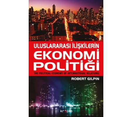 Uluslararası İlişkilerin Ekonomi Politiği