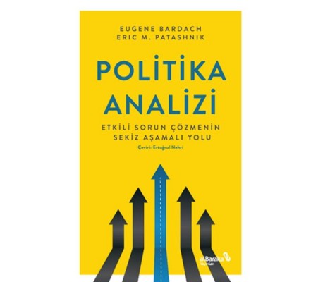 Politika Analizi: Etkili Sorun Çözmenin Sekiz Aşamalı Yolu