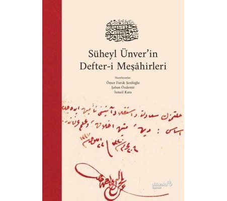 Süheyl Ünver'in Defter-i Meşahirleri