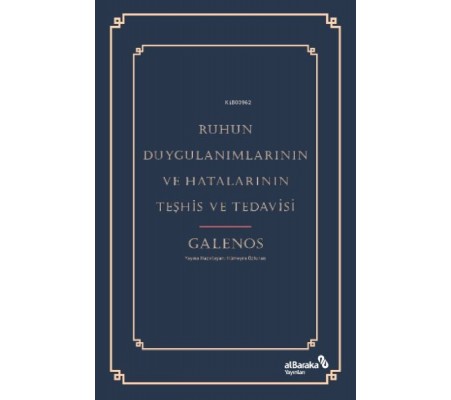 Ruhun Duygulanımlarının ve Hatalarının Teşhis ve Tedavisi