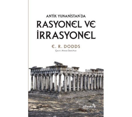 Antik Yunanistan'da Rasyonel ve İrrasyonel