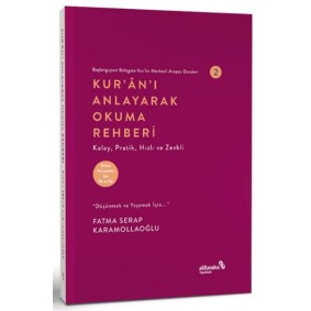 Kur'an'ı Anlayarak Okuma Rehberi Kur'an'ı Anlayarak Okuma Rehberi