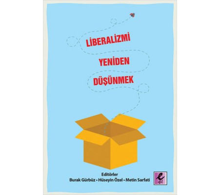 Liberalizmi Yeniden Düşünmek