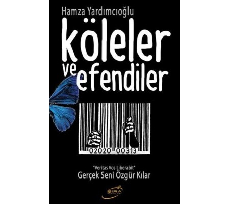 Köleler ve Efendiler