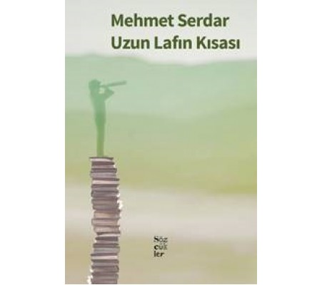 Uzun Lafın Kısası