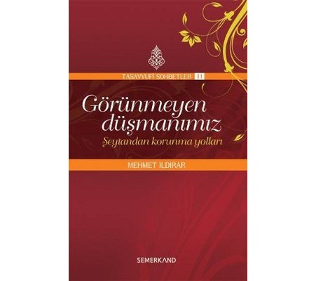 Görünmeyen Düşmanımız  Şeytandan Korunma Yolları