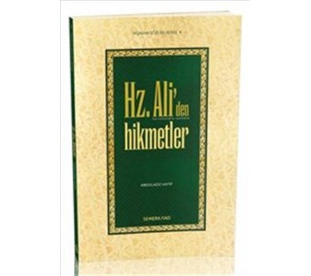 Hz. Ali'den Hikmetler