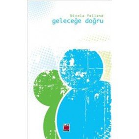 Geleceğe Doğru