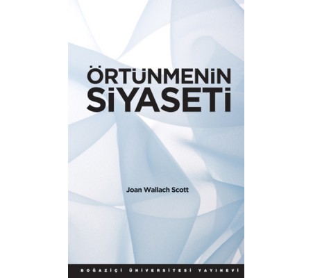 Örtünmenin Siyaseti