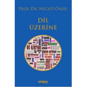 Dil Üzerine