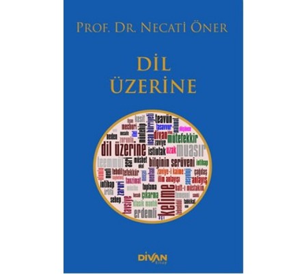 Dil Üzerine