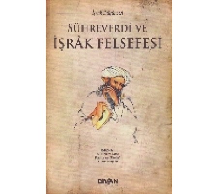 Sühreverdi ve İşrak Felsefesi