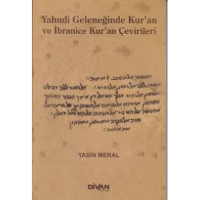Yahudi Geleceğinde Kur'an ve İbranice Kur'an Çevirileri