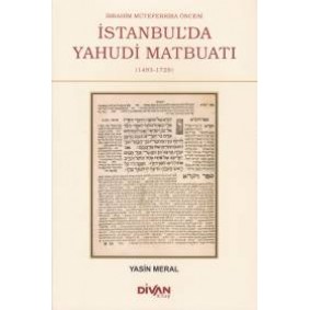 İbrahim Müteferrika Öncesi İstanbul'da Yahudi Maybuatı