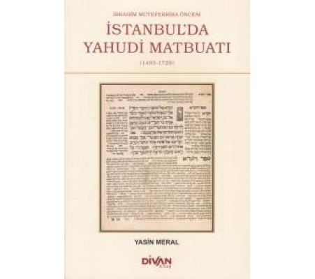 İbrahim Müteferrika Öncesi İstanbul'da Yahudi Maybuatı