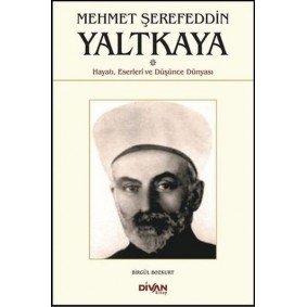 Mehmet Şerefeddin Yaltkaya Mehmet Şerefeddin Yaltkaya