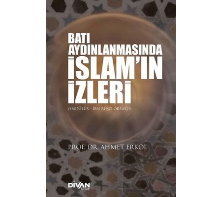 Batı Aydınlanmasında İslam’ın İzleri