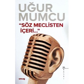 Söz Meclisten Içeri Söz Meclisten Içeri