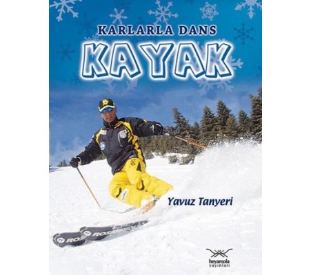 Karlarla Dans Kayak