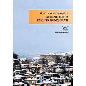 Safranbolu'da Eski Bir Güneş Saati