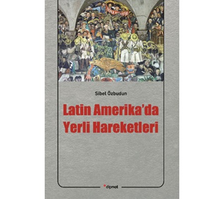 Latin Amerika'da Yerli Hareketleri