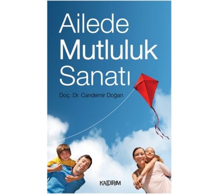 Ailede Mutluluk Sanatı