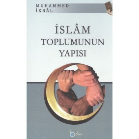 İslam Toplumunun Yapısı İslam Toplumunun Yapısı